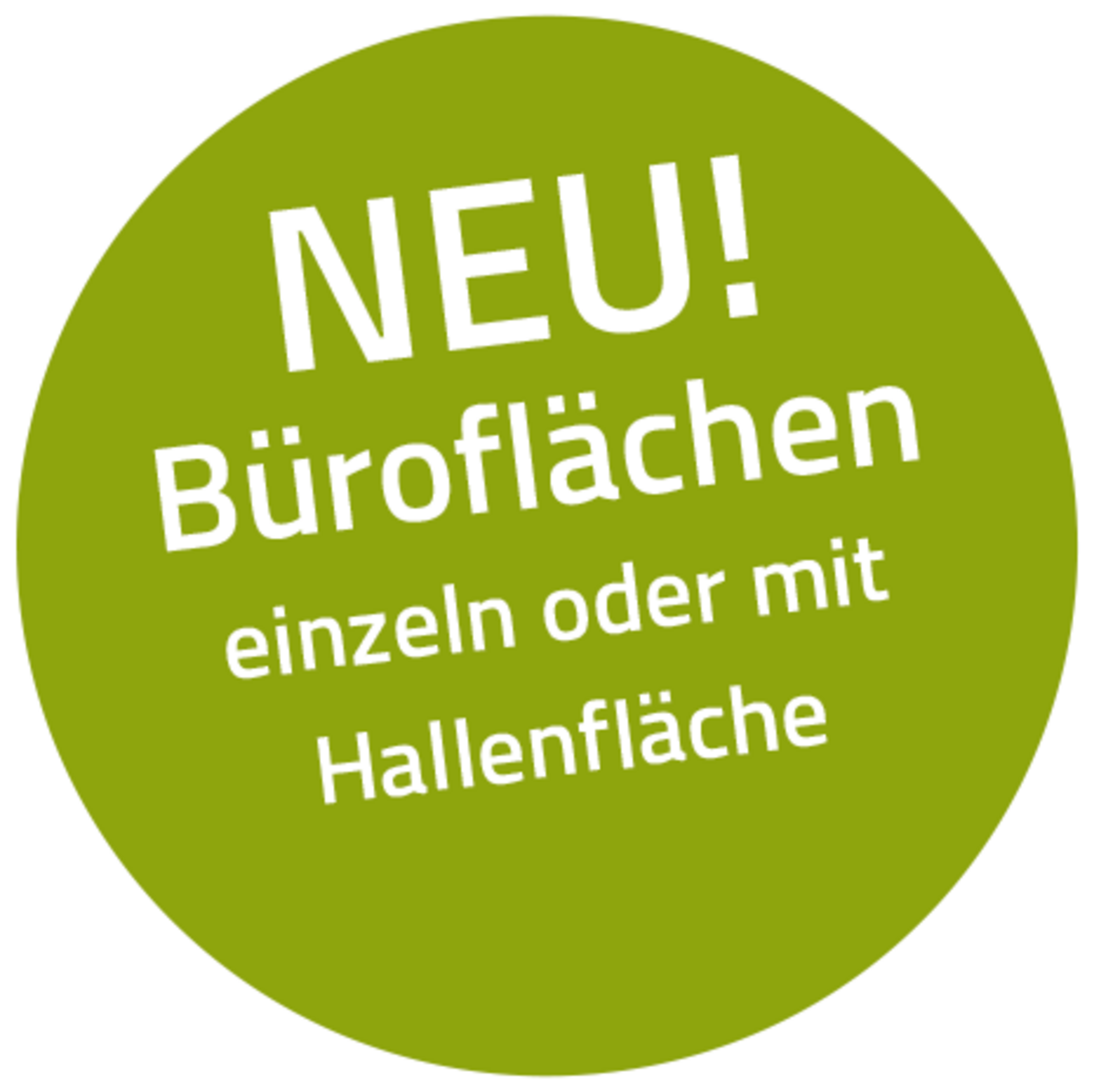 Neu! Büroflächen einzeln oder mit Hallenfläche